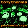 Tony Thomas Percussive Loops Vol 15