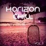 Horizon Chill, Vol. 3 (Relaxed Chill Out & Ambient Moods )