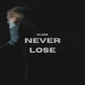 Never Lose
