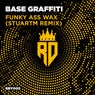 Funky Ass Wax (StuartM Remix)