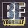Be Yourself