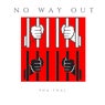No Way Out