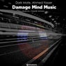 Damage Mind Music