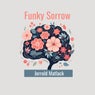 Funky Sorrow