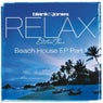 Relax 4 - Beach House EP Part 1