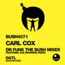 Dr. Funk (The Bush Remixes)