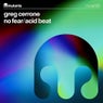 No Fear / Acid Beat