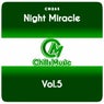 Night Miracle, Vol.5
