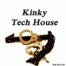 Kinky Tech House