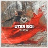 Slow