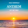 ANTHEM - Set Me Free (Extended Mix)
