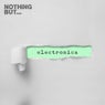 Nothing But... Electronica (II)