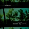 Death by Evol