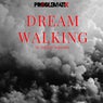 Dream Walking