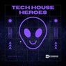 Tech House Heroes, Vol. 13
