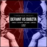 Defiant Vs Dubzta EP