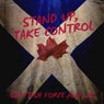 Stand Up, Take Control