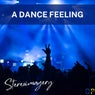 A Dance Feeling