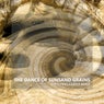 The Dance of Sunsand Grains