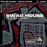 Swag House