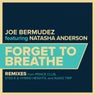 Forget To Breathe: Remixes, Pt. 1