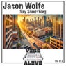Say Something
