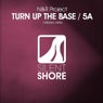 Turn Up The Base / 5A EP