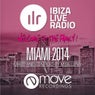 Ibiza Live Radio Miami 2014 Vol 01