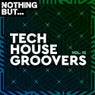 Nothing But... Tech House Groovers, Vol. 12