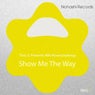 Show Me the Way