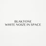 White Noize in Space