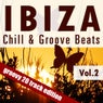 Ibiza Chill & Groove Beats Volume 2