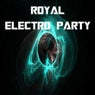 Royal Electro Party
