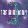 Deep Sweet Dream