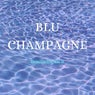Blu Champagne (feat. Cat Lz)