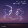 Your look says everything (Radio Edit)