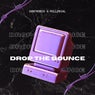 Drop the bounce
