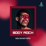 Body Rock (Music For Party People)