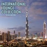 International Lounge Collection Dubai Edition