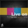 Live On (feat. Akello Light) [Inc. Remixes]