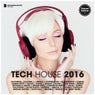 Tech House 2016 (Deluxe Version)
