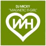 Magnetic It-Girl