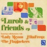 Lurob & Friends EP
