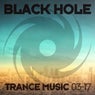 Black Hole Trance Music 03-17