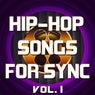 Hip-Hop Songs for Sync, Vol. 1