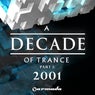 A Decade of Trance - 2001 - Part 1