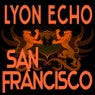 Lyon Echo Records, Volume 3: San Francisco