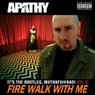 Fire Walk With Me: It's the Bootleg, Muthafuckas Vol. 3