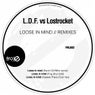 Loose In Mind Remixes