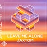 Leave Me Alone